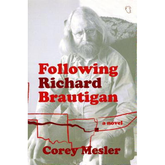 Pre-Owned Following Richard Brautigan (Paperback) 1604890479 9781604890471