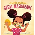 thumbnail image 2 of Charlie and the Great Maskarade, (Hardcover), 2 of 2
