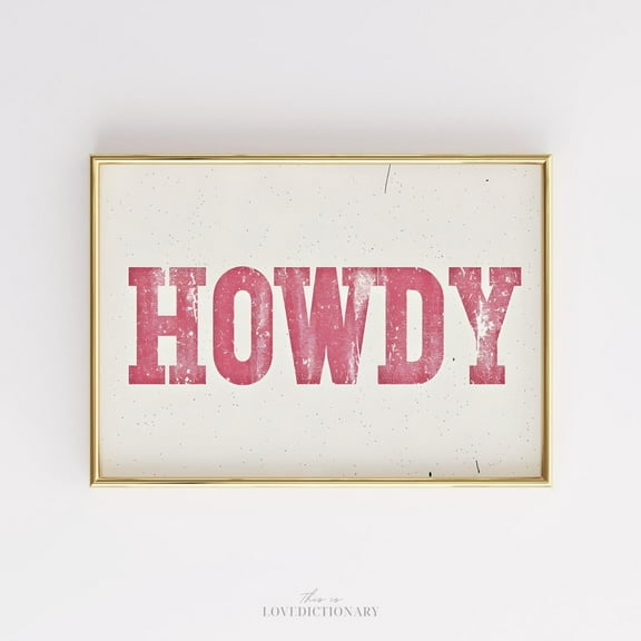 Kna Prints - Rustic Howdy Typography Wall Art - Western-Inspired Minimalist Print For Farmhouse Decor And Entryways Wall Art Decor For Home Office, UNFRAMED-8x12