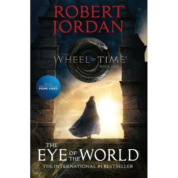 Wheel of Time: The Eye of the World : Book One of the Wheel of Time (Series #1) (Paperback)