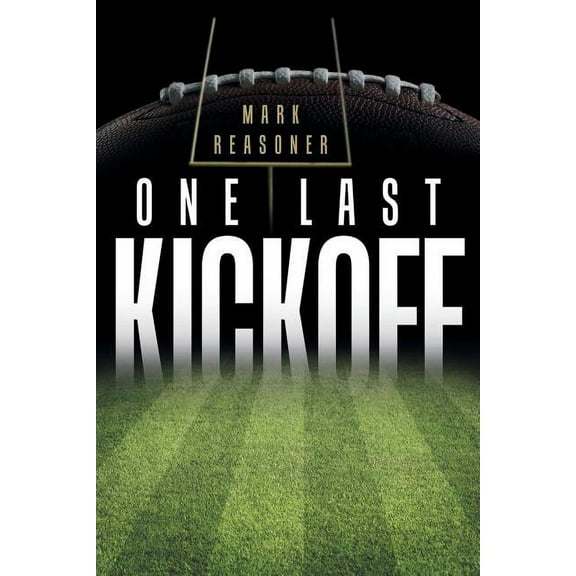 One Last Kickoff (Paperback)