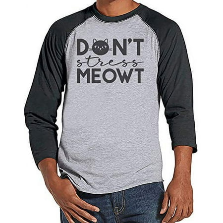 7 ate 9 Apparel Men s Don t Stress Meowt Funny Cat Raglan Grey Small