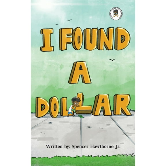 I Found A Dollar, (Hardcover)