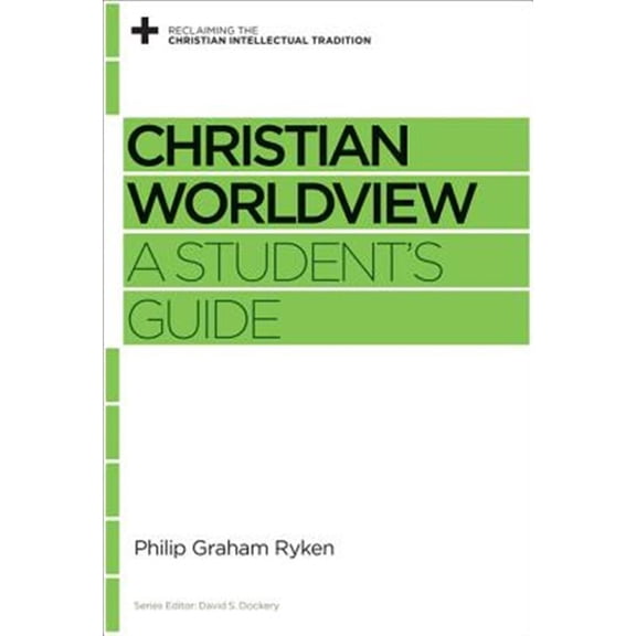 Pre-Owned Christian Worldview: A Student's Guide (Paperback) 1433535408 9781433535406