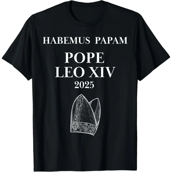 We Have A Pope Habemus Papam Leo XIV Vatican Religion Unisex T-Shirt