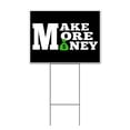 thumbnail image 1 of Make More Money (18" x 24") Yard Sign, Includes Metal Step Stake, 1 of 6
