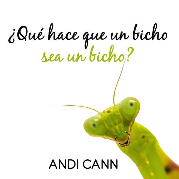 ¿Qué hace que un bicho sea un bicho?, (Paperback)