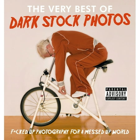 The Very Best of Dark Stock Photos : F*cked Up Photography for a Messed Up