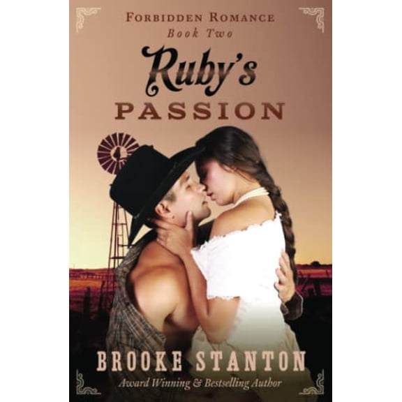 Pre-Owned Ruby's Passion: A Steamy Western Romance (Forbidden Romance) (Paperback) 0996851496 9780996851497