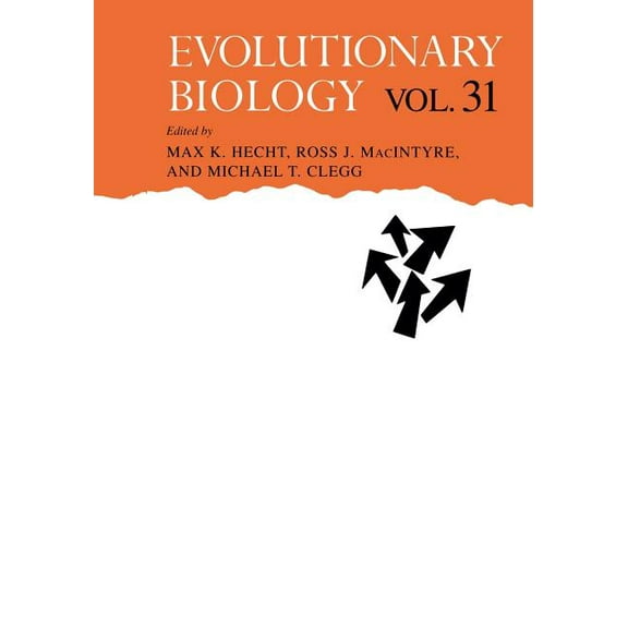 Evolutionary Biology Evolutionary Biology, Book 31, (Paperback)