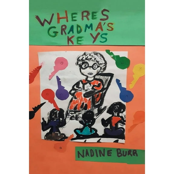 Where's Grandma's Keys, (Paperback)