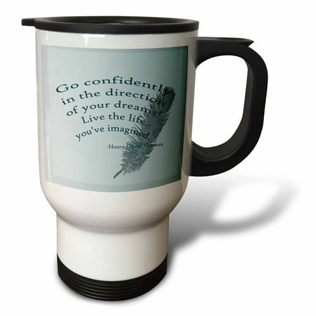 

3dRose Go Confidently Thoreau quote with Feather Travel Mug 14oz Stainless Steel
