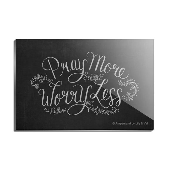 Pray More Worry Less Rectangle Acrylic Fridge Refrigerator Magnet