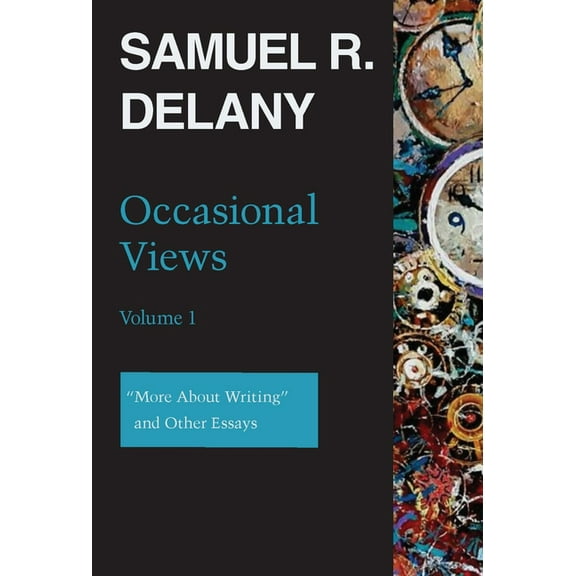 Occasional Views Volume 1: More about Writing and Other Essays (Hardcover)
