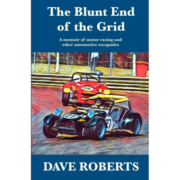 The Blunt End of the Grid, (Paperback)
