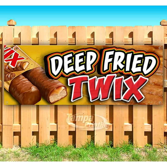 Deep Fried Twix 13 oz Vinyl Banner With Metal Grommets