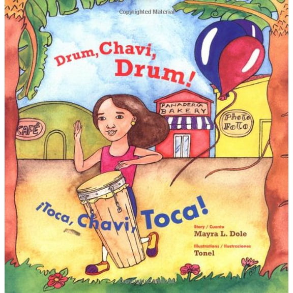 Pre-Owned Drum, Chavi, Drum!/Toca, Chavi, toca! (Hardcover) 0892391863 9780892391868