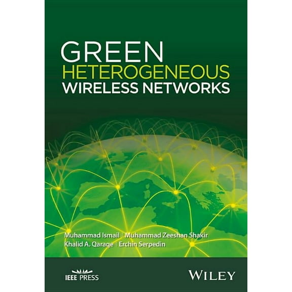 IEEE Press: Green Heterogeneous Wireless Networks (Hardcover)