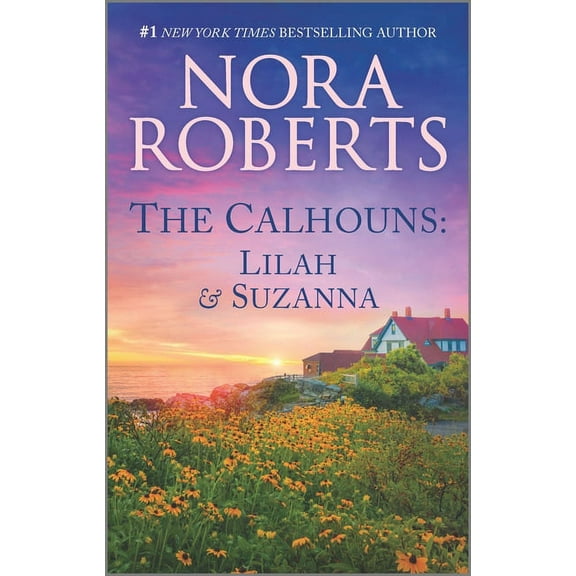Calhoun Women The Calhouns: Lilah and Suzanna, (Paperback)