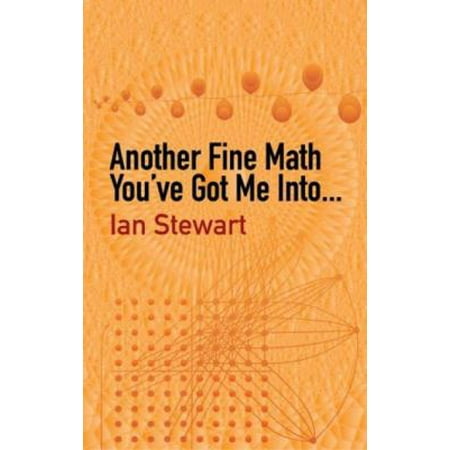 Another Fine Math You've Got Me Into... [Paperback - Used]