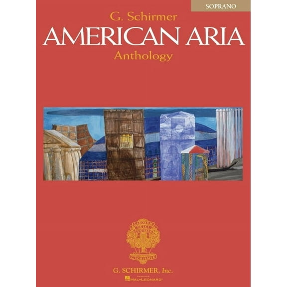 G. Schirmer American Aria Anthology, Soprano, (Paperback)