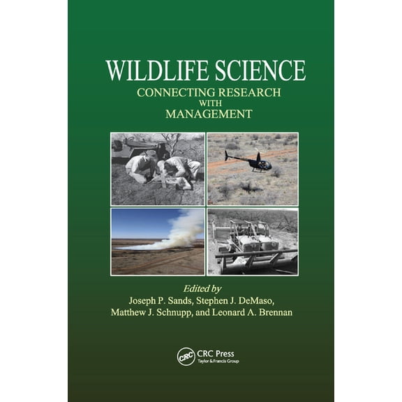 Wildlife Science: Connecting Research with Management, (Paperback)