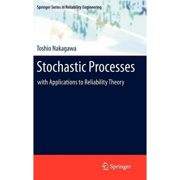Springer Reliability Engineering Stochastic Processes: With Applications to Reliability Theory, (Hardcover)