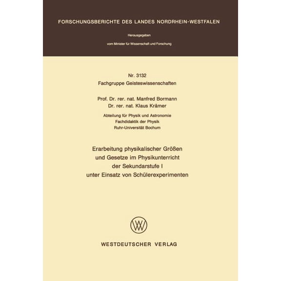 Erarbeitung Physikalischer GrÃ¶Ãen Und Gesetze Im Physikunterricht Der Sekundarstufe I Unter Einsatz Von SchÃ¼lerexperimen, (Paperback)