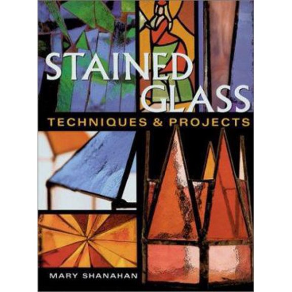 Pre-Owned Stained Glass: Techniques & Projects (Paperback) 1861081960 9781861081964