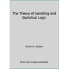 The Theory of Gambling and Statistical Logic, Used [Hardcover]