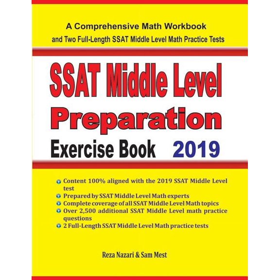 SSAT Middle Level Math Preparation Exercise Book: A Comprehensive Math Workbook and Two Full-Length SSAT Middle Level Ma, (Paperback)