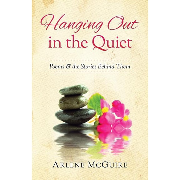 Hanging Out in the Quiet (Paperback)