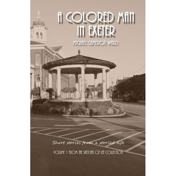 A Colored Man in Exeter (Paperback)