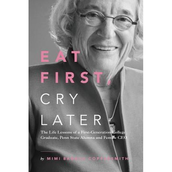 Pre-Owned Eat First, Cry Later (Paperback) 1732143005 9781732143005