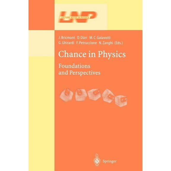Lecture Notes in Physics Chance in Physics: Foundations and Perspectives, Book 574, (Paperback)