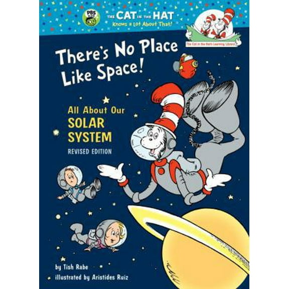 Pre-Owned There's No Place Like Space!: All About Our Solar System (Cat in the Hat's Learning Library) (Unknown) 0679991158 9780679991151