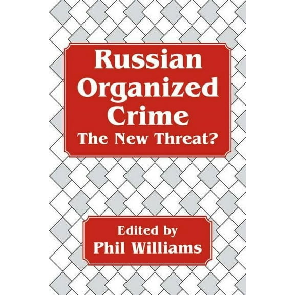 Cummings Center Russian Organized Crime, (Paperback)