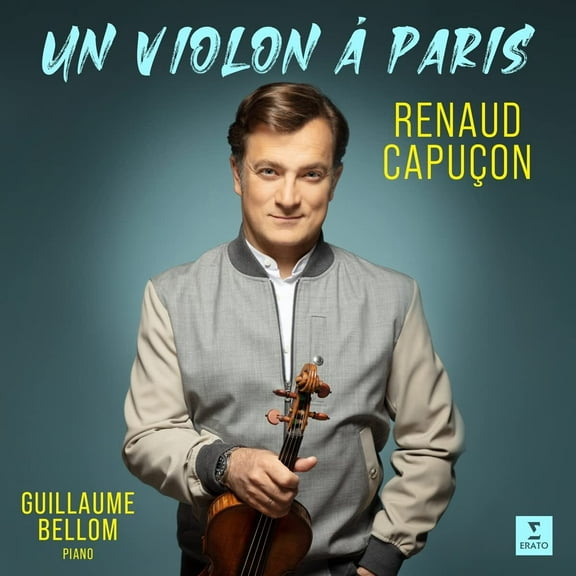 Renaud Capuçon - Un Violon A Paris - Music & Performance - CD