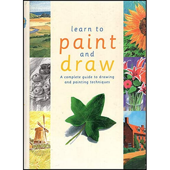 Pre-Owned Learn to Paint & Draw (Paperback) 1405454725 9781405454728