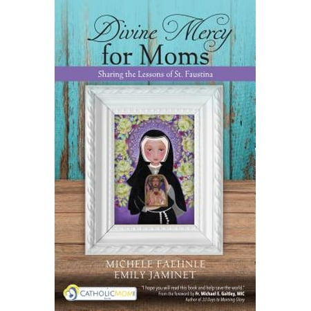 Divine Mercy for Moms - eBook (Best Divine Mercy Chaplet)