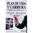 thumbnail image 1 of PLAN DE VIDA Y CARRERA TRILLAS OFELIA MARGARITA TOVAR ELIZONDO, 1 of 2