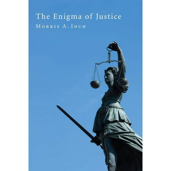 The Enigma of Justice (Hardcover)