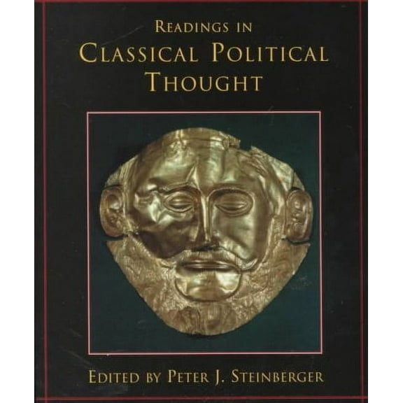 Readings in Classical Political Thought (Paperback)