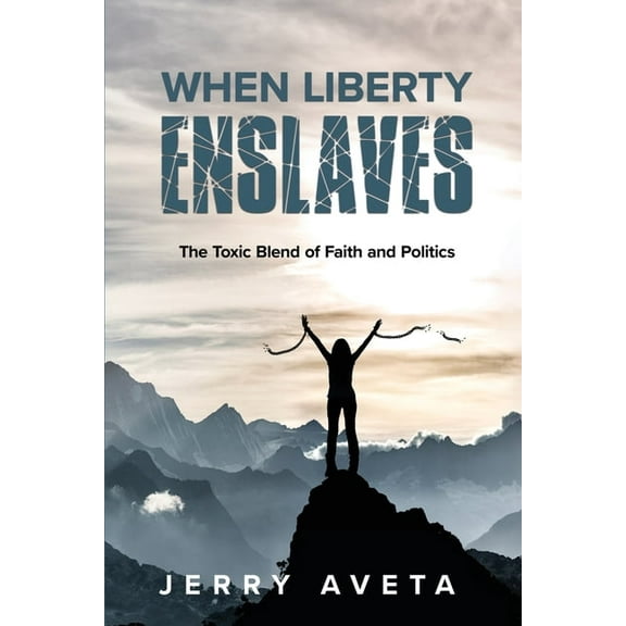 When Liberty Enslaves, (Paperback)