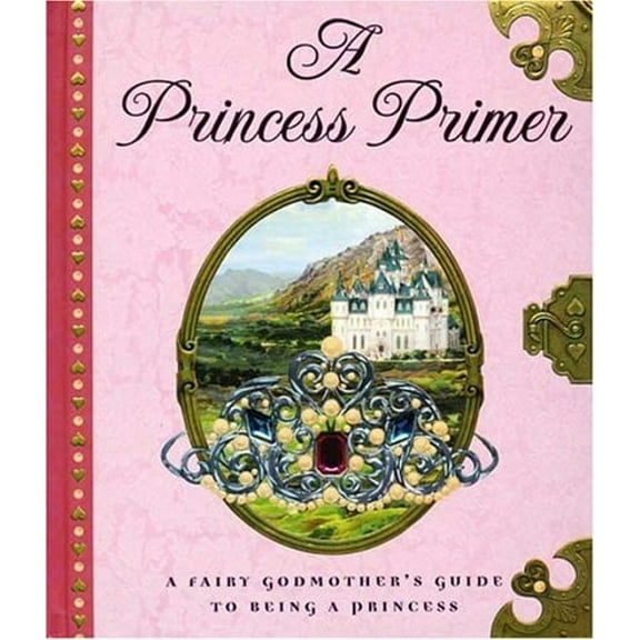 Pre-Owned The Princess Primer (Hardcover) 0525477659 9780525477655