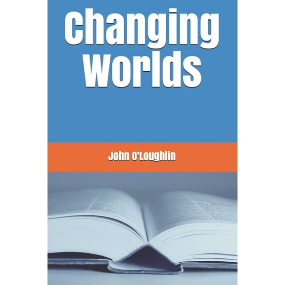 Changing Worlds (Paperback)