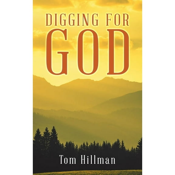 Digging for God, (Paperback)