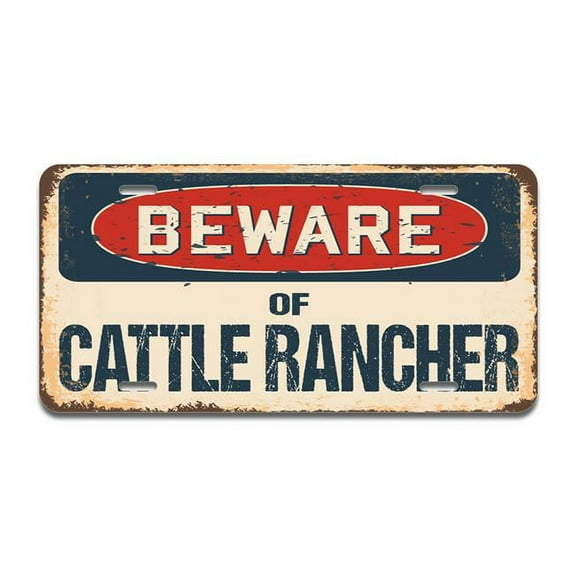 SignMission A-LP-04-341 Beware of Cattle Rancher Aluminum License Plate