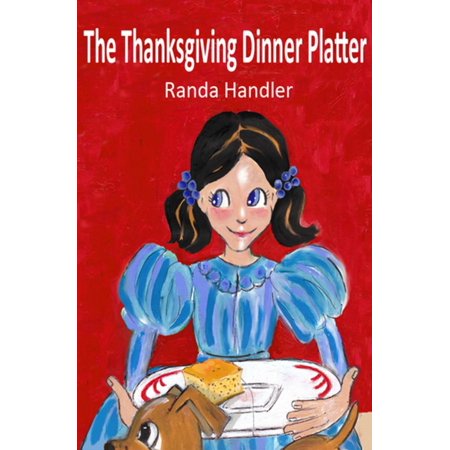 The Thanksgiving Dinner Platter - eBook