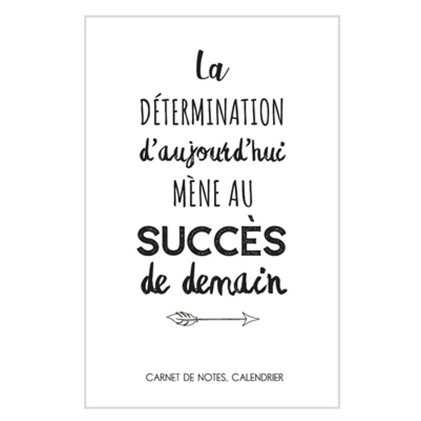 Citation De Motivation Carnet De Notes Et Calendrier Une Idee Cadeau Original Pour Souhaiter Un Joyeux